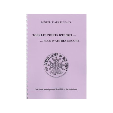 TOUS LES POINTS D'ESPRIT...PLUS D'AUTRES ENCORE