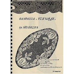 Cat. dentelle  Fleurie  genre  Craponne  13 modèles
