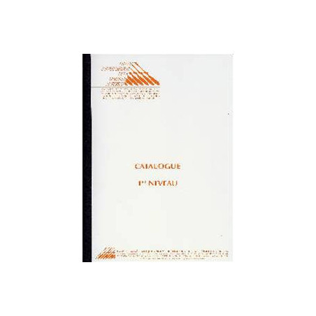 Catalogue 1er niveau