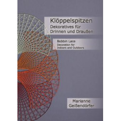 Klöppelspitzen Dekoratives für Drinnen und Draussen
