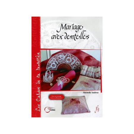 Mariage avec Dentelles