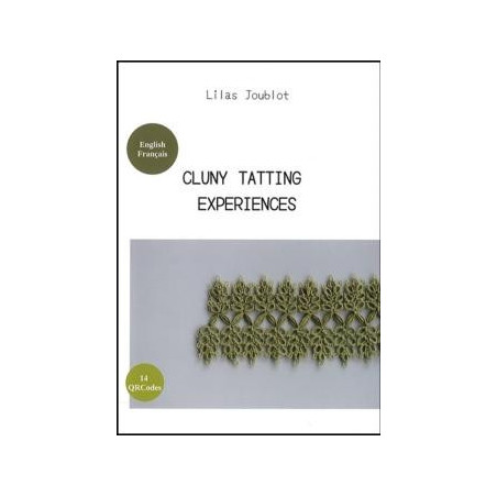 CLUNY TATTING EXPERIENCES