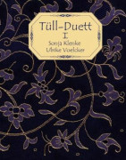 Tüll Duett 1