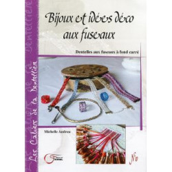 Bijoux et idées déco aux fuseaux (Michelle Andreu)