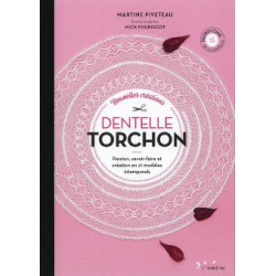 Dentelle torchon nouvelles créations