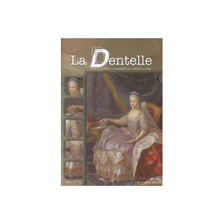 Revue  La Dentelle  n°124 (Janv/Fév/Mars 2011)