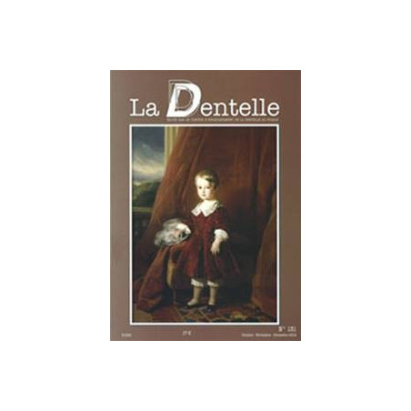 Revue  La Dentelle  n°131 (Oct/Nov/Déc 2012)