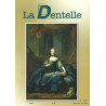 Revue  La Dentelle  n°133 (Avril/Mai/Juin 2013)