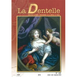 Revue  La Dentelle  n°134 (Juillet/Août/Sept 2013)