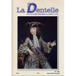Revue  La Dentelle  n°140 (Janv/Fév/Mars 2015)