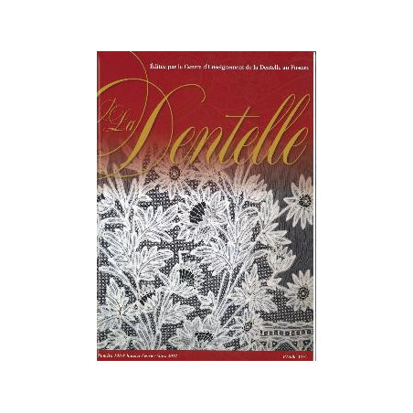 Revue ''La Dentelle'' n°148 (jan/fev/mar 2017)